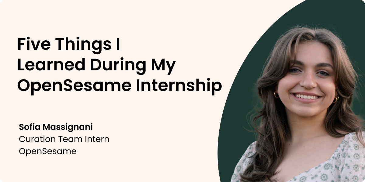 Five Things I Learned During My OpenSesame Internship